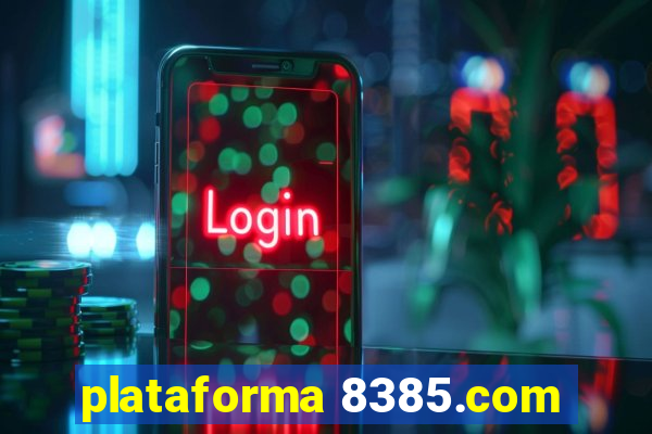 plataforma 8385.com